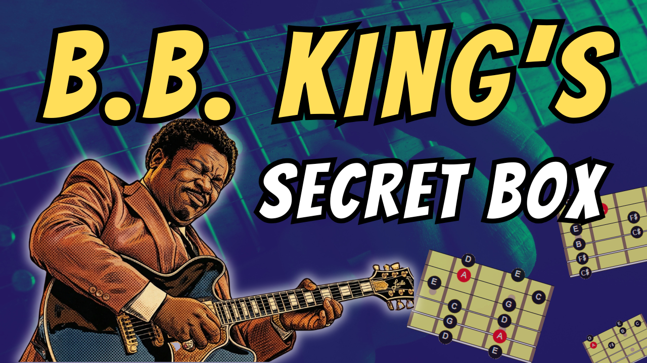 The Logic Behind the B.B. King Box: Mixing Major & Minor Pentatonic